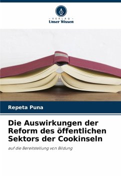 Cover Die Auswirkungen der Reform des öffentlichen Sektors der Cookinseln