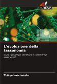 L'evoluzione della tassonomia