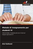 Metodo di insegnamento per studenti VI