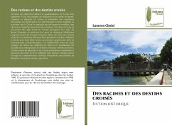 Cover Des racines et des destins croisés