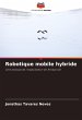 Robotique mobile hybride - Bild 1