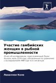 Uchastie gambijskih zhenschin w rybnoj promyshlennosti