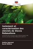 Isolement et caractérisation des stéviols de Stevia Rebaudiana Isolement et caractérisation des stéviols de Stevia Rebaudiana