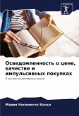 Oswedomlennost' o cene, kachestwe i impul'siwnyh pokupkah