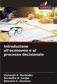 Introduzione all'economia e al processo decisionale