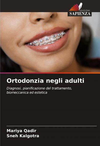 Ortodonzia negli adulti Ortodonzia negli adulti