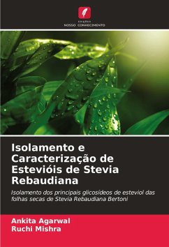 Cover Isolamento e Caracterização de Estevióis de Stevia Rebaudiana