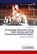 Knowledge Discovery Using Data mining... - Bild 1