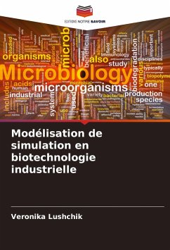 Modélisation de simulation en biotechnologie industrielle - Lushchik, Veronika