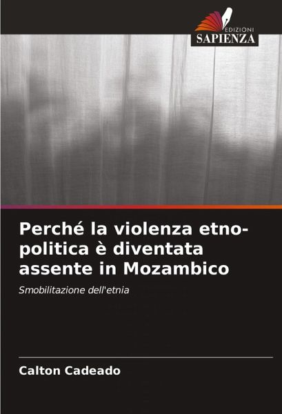 Perché la violenza etno-politica è diventata assente in Mozambico