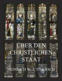 Über den christlichen Staat Über den christlichen Staat