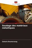 Soudage des matériaux métalliques