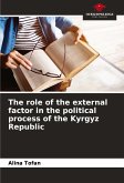 The role of the external factor in the political process of the Kyrgyz Republic