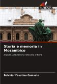 Storia e memoria in Mozambico Storia e memoria in Mozambico