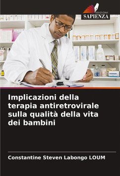 Implicazioni della terapia antiretrovirale sulla qualità della vita dei bambini - Steven Labongo LOUM, Constantine