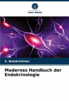 Modernes Handbuch der Endokrinologie - Balakrishnan, S.