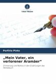 &quote;Mein Vater, ein verlorener Aramäer&quote;