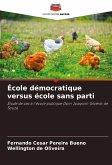 École démocratique versus école sans parti