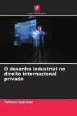 O desenho industrial no direito internacional privado