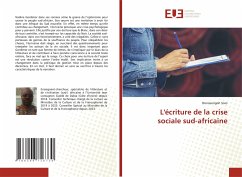 L'écriture de la crise sociale sud-africaine Cover L'écriture de la crise sociale sud-africaine