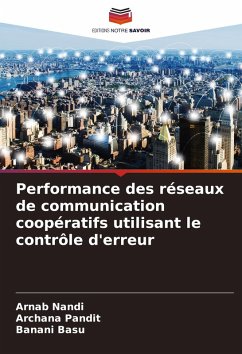 Cover Performance des réseaux de communication coopératifs utilisant le contrôle d'erreur