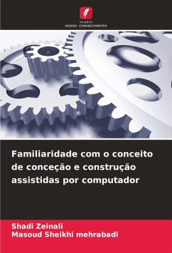 Cover Familiaridade com o conceito de conceção e construção assistidas por computador