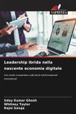 Leadership ibrida nella nascente economia digitale