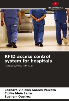 Cover RFID access control system for hospitals