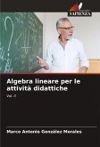 Algebra lineare per le attività didattiche