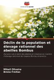 Déclin de la population et élevage rationnel des abeilles Bombus