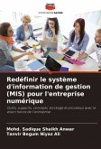 Redéfinir le système d'information de gestion (MIS) pour l'entreprise numérique