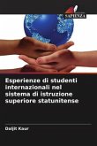 Esperienze di studenti internazionali nel sistema di istruzione superiore statunitense