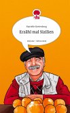 Erzähl mal Sizilien. Life is a Story - story.one Erzähl mal Sizilien. Life is a Story - story.one