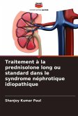 Traitement à la prednisolone long ou standard dans le syndrome néphrotique idiopathique