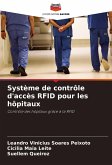 Système de contrôle d'accès RFID pour les hôpitaux