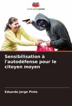 Sensibilisation à l'autodéfense pour le citoyen moyen - Pinto, Eduardo Jorge