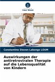 Auswirkungen der antiretroviralen Therapie auf die Lebensqualität von Kindern Auswirkungen der antiretroviralen Therapie auf die Lebensqualität von Kindern