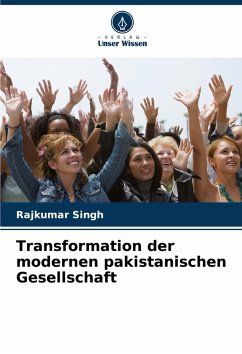 Cover Transformation der modernen pakistanischen Gesellschaft