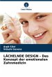 LÄCHELNDE DESIGN - Das Konzept der... - Bild 1