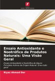 Ensaio Antioxidante e Nootrófico de Produtos Naturais: Uma Visão Geral Ensaio Antioxidante e Nootrófico de Produtos Naturais: Uma Visão Geral