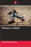 Homem, o infeliz