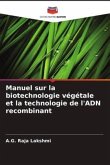 Manuel sur la biotechnologie végétale et la technologie de l'ADN recombinant