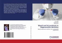 Blood and its products in Regenerative dentistry