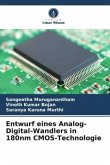 Entwurf eines Analog-Digital-Wandlers in 180nm CMOS-Technologie