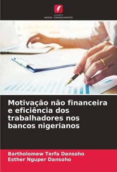 Cover Motivação não financeira e eficiência dos trabalhadores nos bancos nigerianos