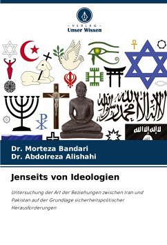 Jenseits von Ideologien - Bandari, Dr. Morteza;Alishahi, Dr. Abdolreza