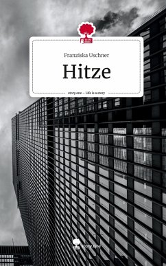 Cover Hitze. Life is a Story - story.one