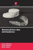 Biomecânica dos alinhadores