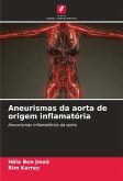 Aneurismas da aorta de origem inflamatória