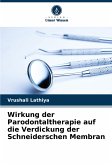 Wirkung der Parodontaltherapie auf die Verdickung der Schneiderschen Membran